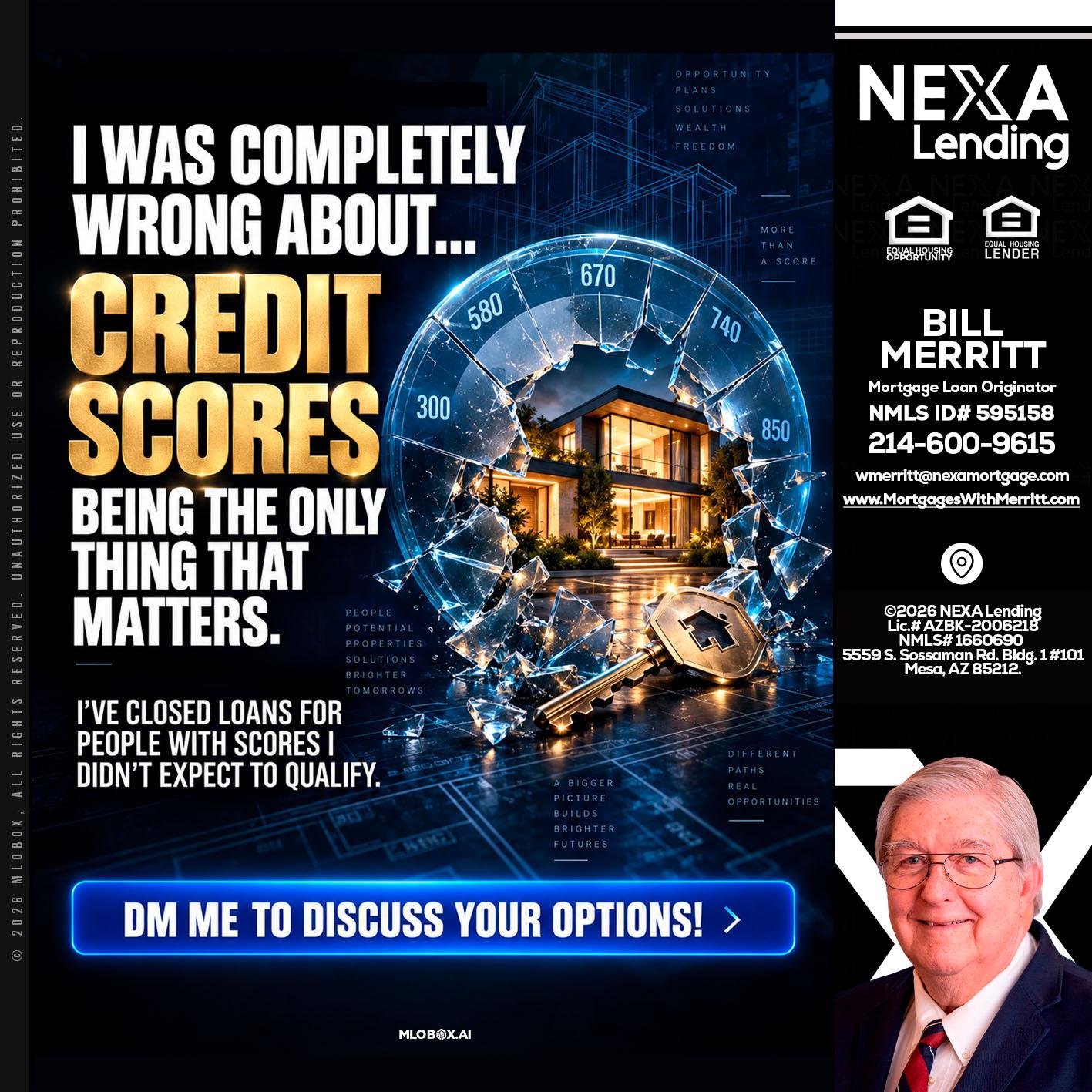 I WAS COMPLETY - Bill Merritt -Mortgage Loan Originator