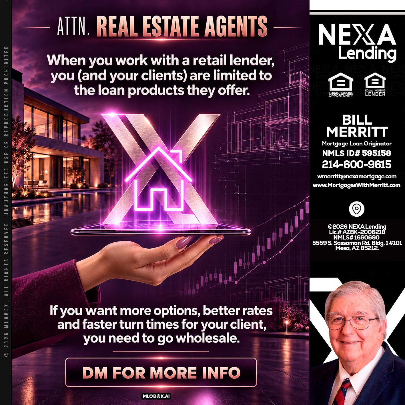 REAL ESTATE AGENTS - Bill Merritt -Mortgage Loan Originator